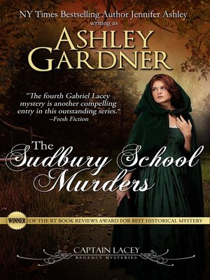 cover image of The Sudbury School Murders (Captain Lacey Regency Mysteries #4)